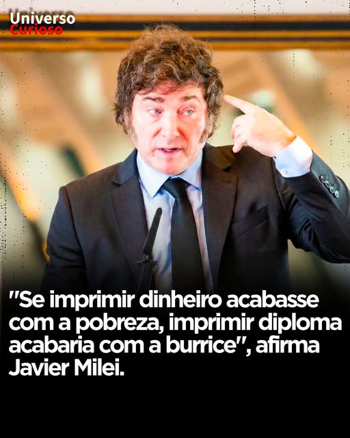 Javier Milei faz duras críticas contra propostas de quantidade de dinheiro